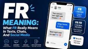 FR Meaning: What FR Really Means In Texts, Chats, And Social Media