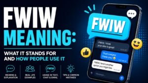 FWIW Meaning: What It Stands For And How People Actually Use It