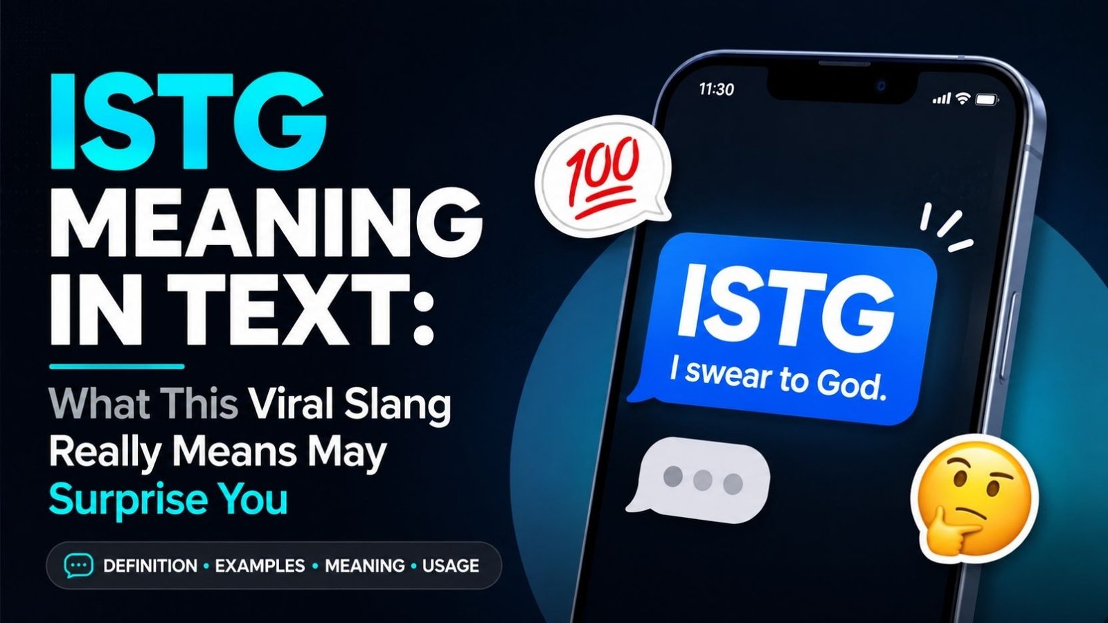 ISTG Meaning In Text: What This Viral Slang Really Means May Surprise You