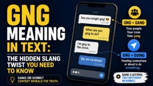 GNG Meaning In Text: The Hidden Slang Twist You Need To Know 