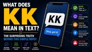 What Does KK Mean In Text? The Surprising Truth Behind This Simple Reply 