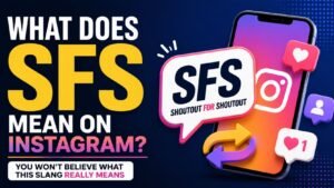 What Does SFS Mean On Instagram? You Won’t Believe What This Slang Really Means